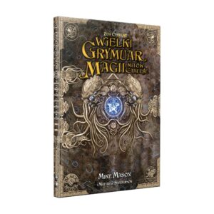 Zew Cthulhu 7ed. Wielki Grymuar Magii