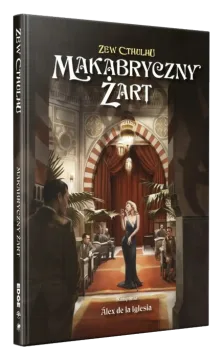 Zew Cthulhu: Makabryczny żart