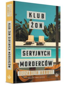 Klub żon seryjnych morderców – zdjęcie 2