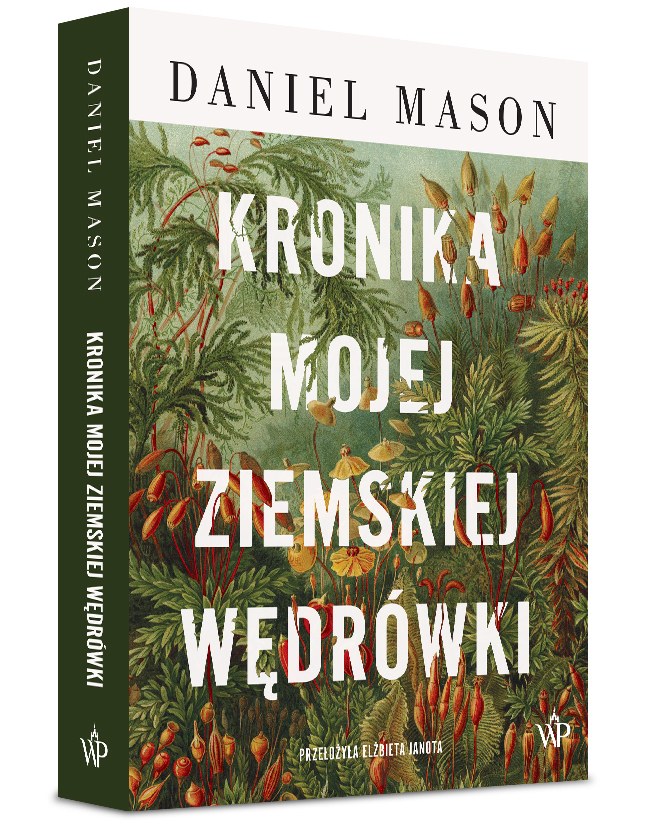 Kronika mojej ziemskiej wędrówki – zdjęcie 2