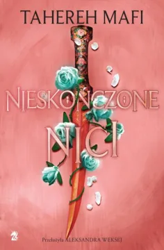 Nieskończone nici (wyd. 2)