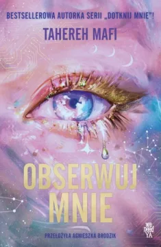 Obserwuj mnie. Tom 1