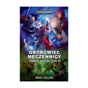 Ognisty Brzask: Grobowiec męczennicy – zdjęcie 1