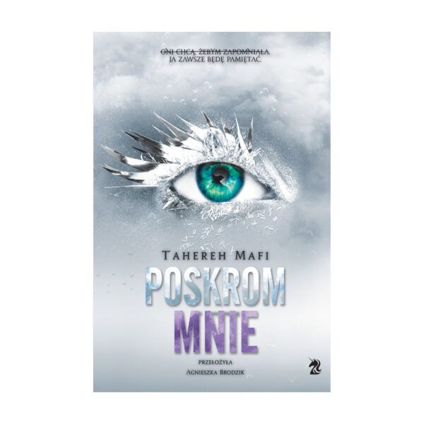 Poskrom mnie. Dotknij mnie. Tom 5 – We need YA
