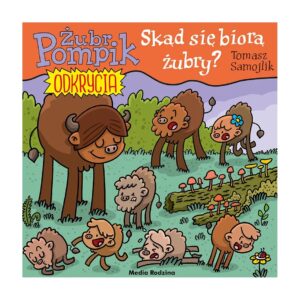 Żubr Pompik. Odkrycia. Tom 17. Skąd się biorą żubry? – zdjęcie 1